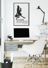 To Dare... – Soren Kierkegaard | Handdrawn fine art quote poster